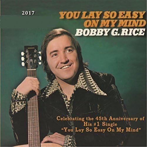 Portada de Álbum "You Lay So Easy On My Mind", de Bobby G. Rice