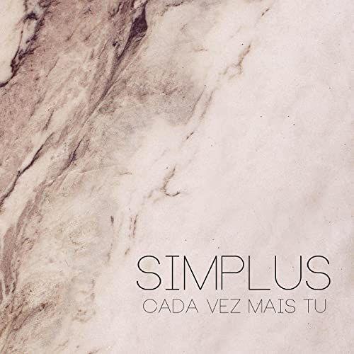 Portada de Álbum "Cada Vez Mais Tu", de SIMPLUS