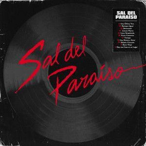 Portada de Álbum "Sal del Paraíso", de Sal Del Paraíso