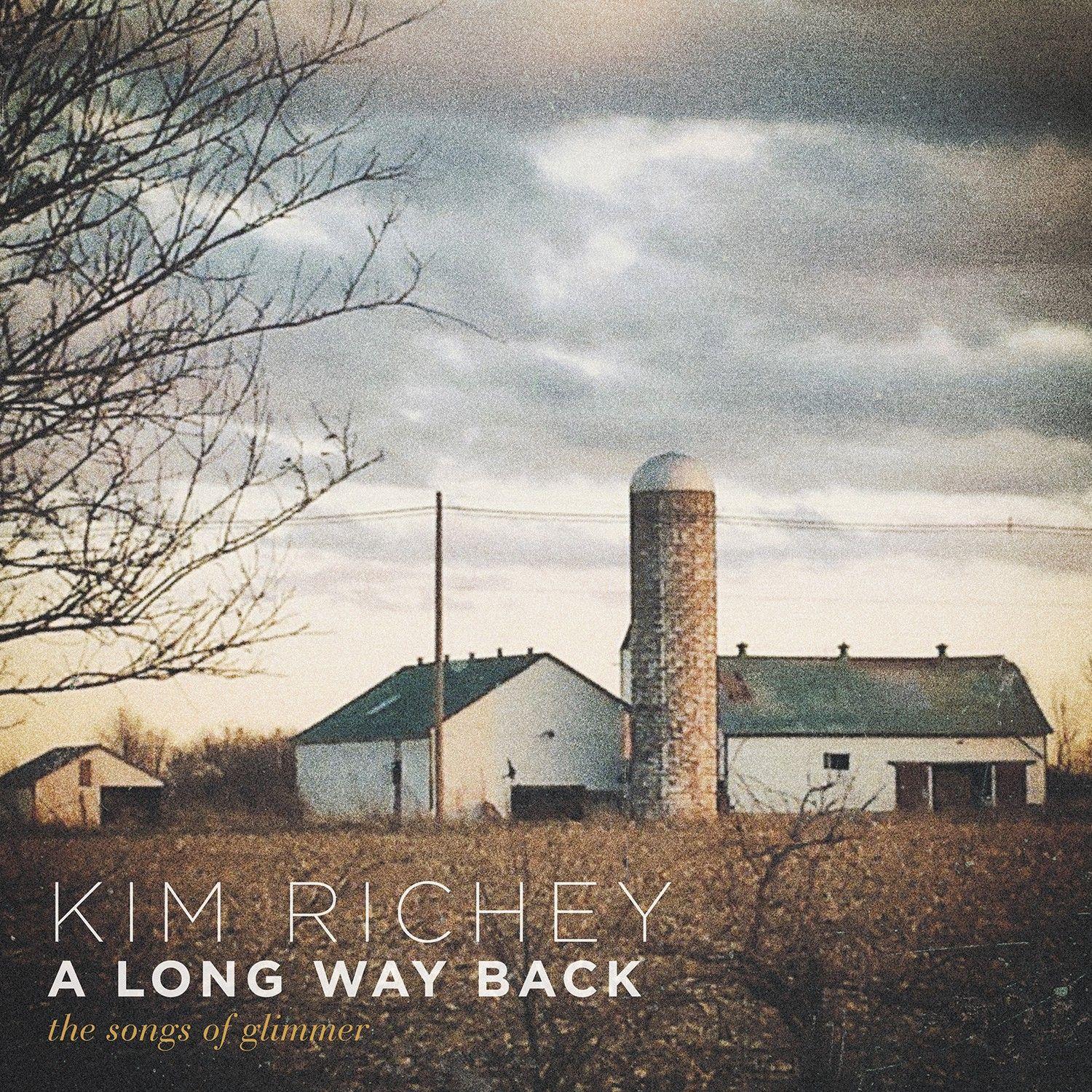 Portada de Álbum "A Long Way Back: The Songs Of Glimmer", de Kim Richey