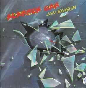 Album cover of "Alarmen Går" by Jan Eggum