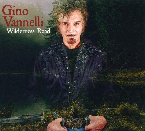 Capa do álbum "Wilderness Road", de Gino Vannelli