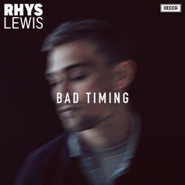 Capa do Álbum "Bad Timing", de Rhys Lewis