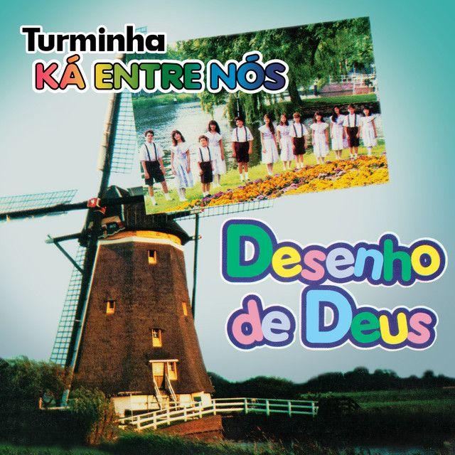 Portada de Álbum "Desenho de Deus", de Turminha Ká Entre Nós