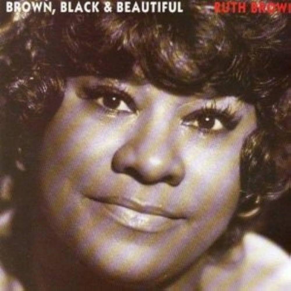 Capa do Álbum "Brown, Black & Beautiful", de Ruth Brown