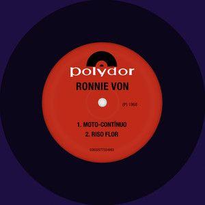 Portada del álbum "Moto-Contínuo / Riso Flor", de Ronnie Von