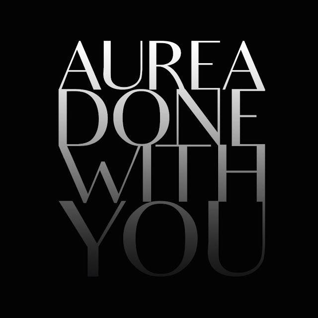 Portada de Sencillo/EP "Done With You", de Aurea