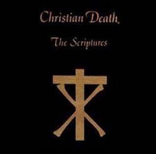 Capa do álbum "The Scriptures", de Christian Death