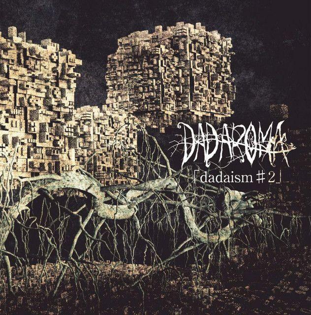 Portada del álbum "dadaism#2", de Dadaroma