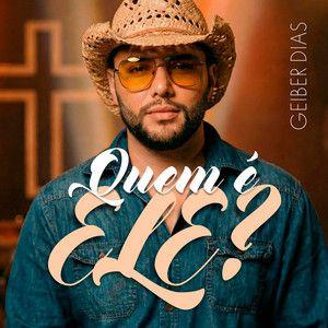 Portada del álbum "Quem É Ele", de Geiber Dias