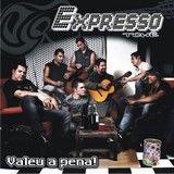 Capa do Álbum "Valeu a Pena!", de Expresso Tchê