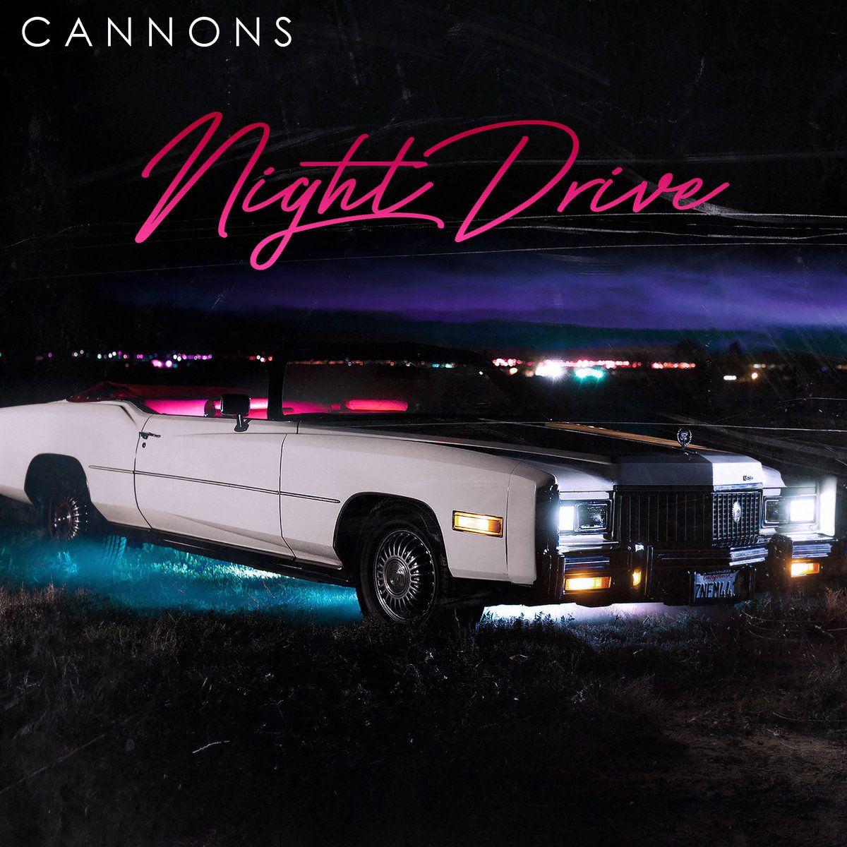Capa do Álbum "Night Drive", de Cannons