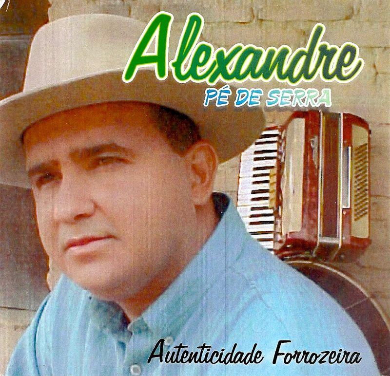Portada de Álbum "Autenticidade Forrozeira", de Alexandre Pé de Serra