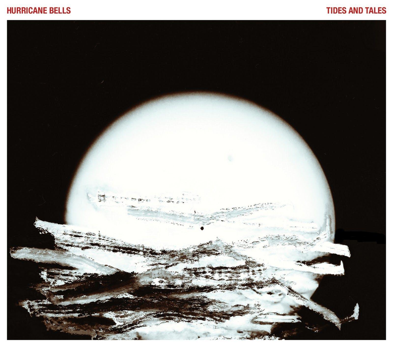 Portada de Álbum "Tides And Tales", de Hurricane Bells