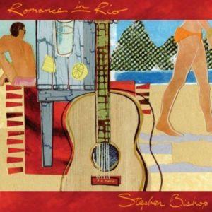Album cover of "Romance In Rio" by Stephen Bishop