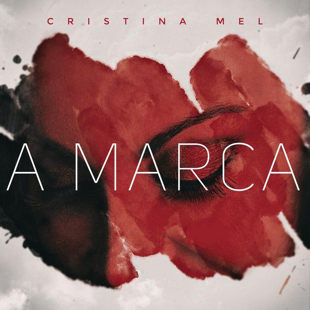 Portada del álbum "A Marca", de Cristina Mel