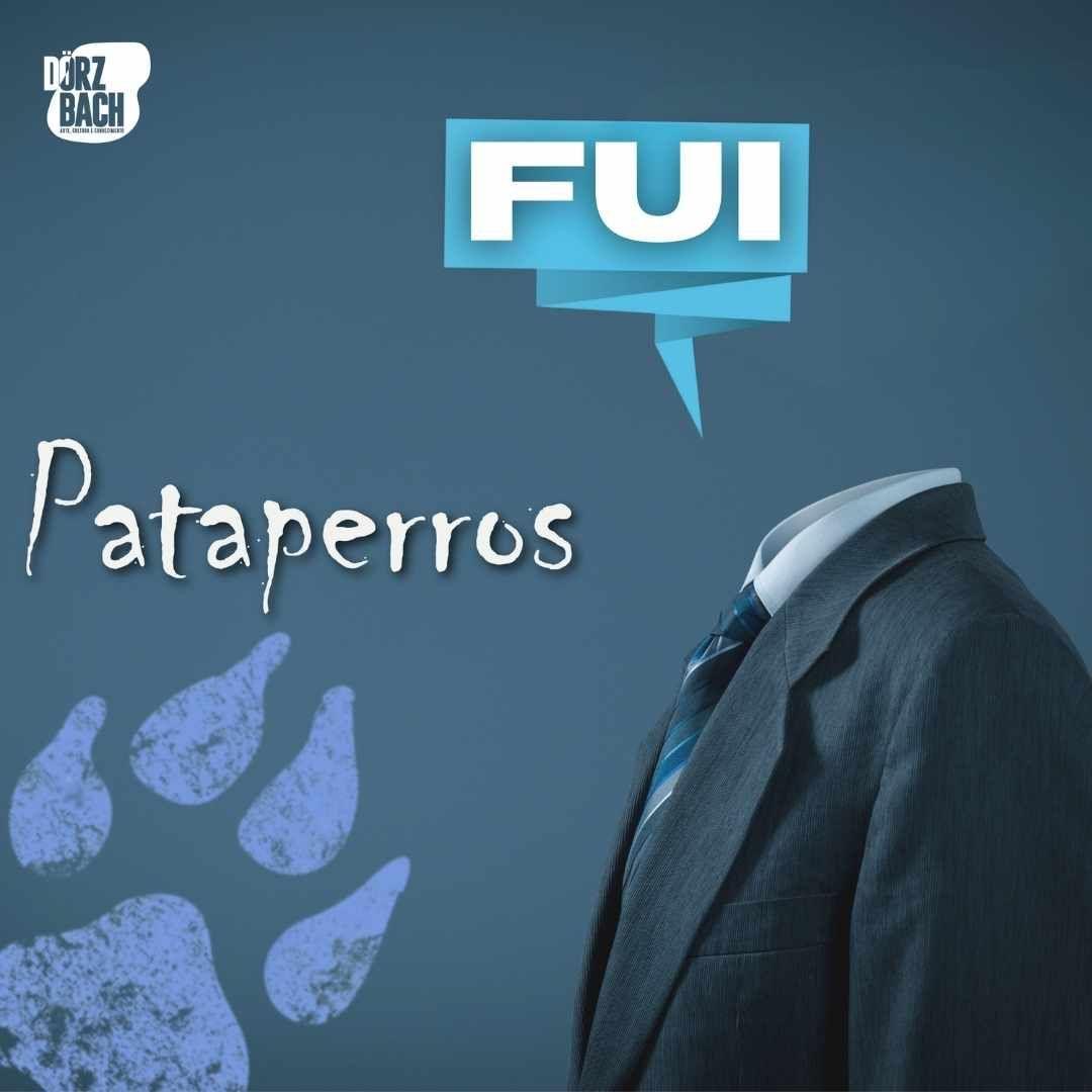 Portada del álbum "FUI", de Banda Pataperros