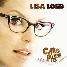 Portada de Álbum "Cake And Pie", de Lisa Loeb