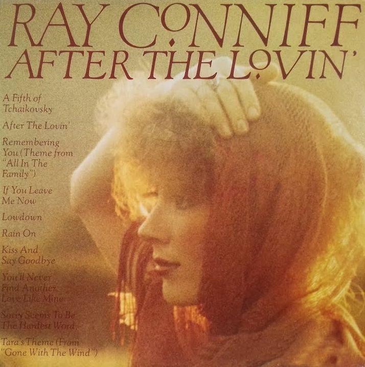 Album cover of "After The Lovin'" by Ray Conniff