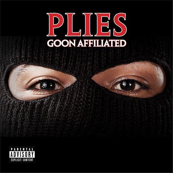 Portada de Álbum "Goon Affiliated", de Plies