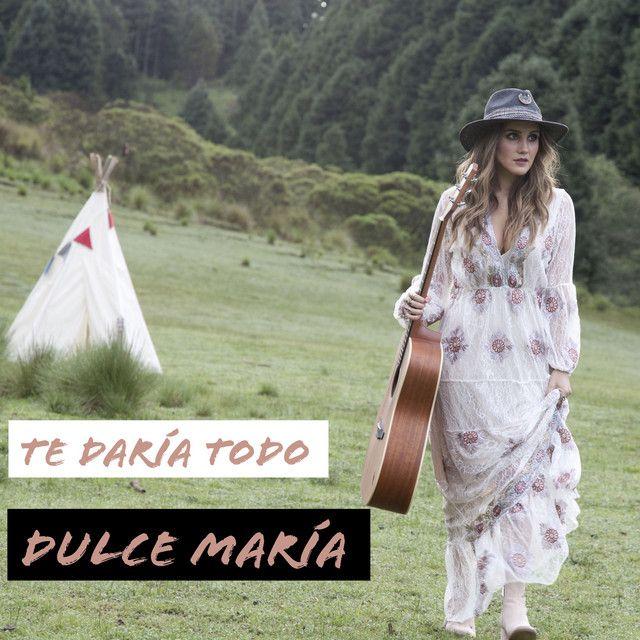 Portada del álbum "Te Daría Todo", de Dulce María