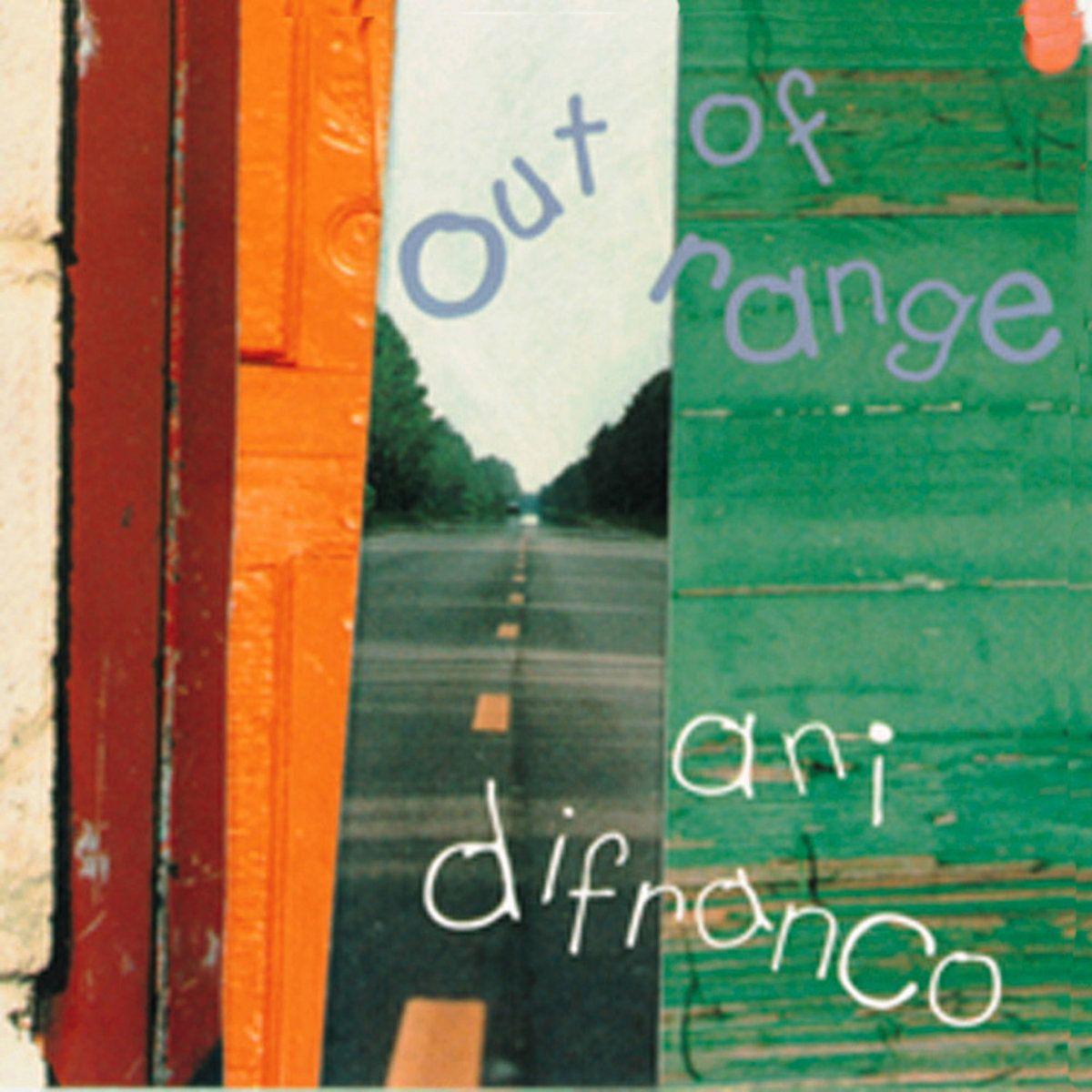 Album cover of "Out Of Range" by Ani DiFranco