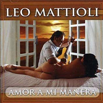 Portada de Álbum "Amor A Mi Manera", de Leo Mattioli