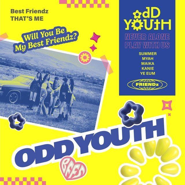 Portada de Sencillo/EP "Best Friendz", de ODD YOUTH