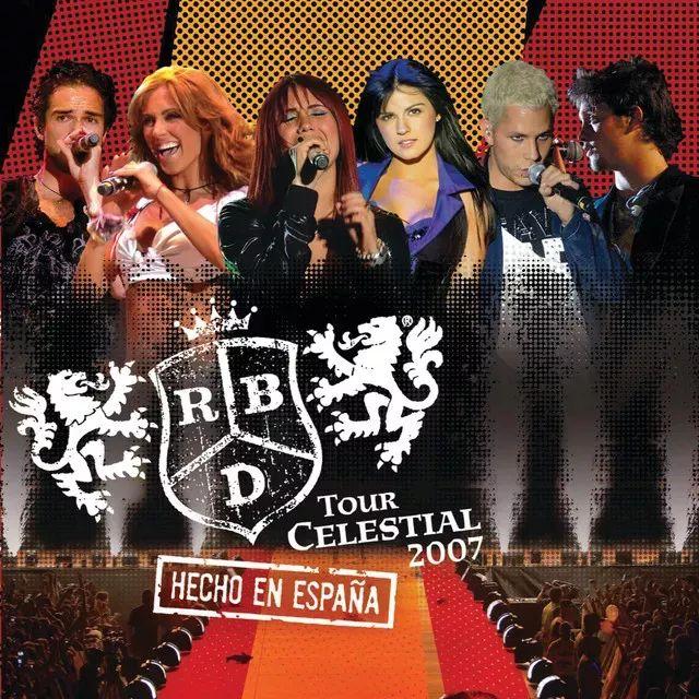 Portada de Álbum "Tour Celestial 2007 Hecho En España (Live)", de RBD