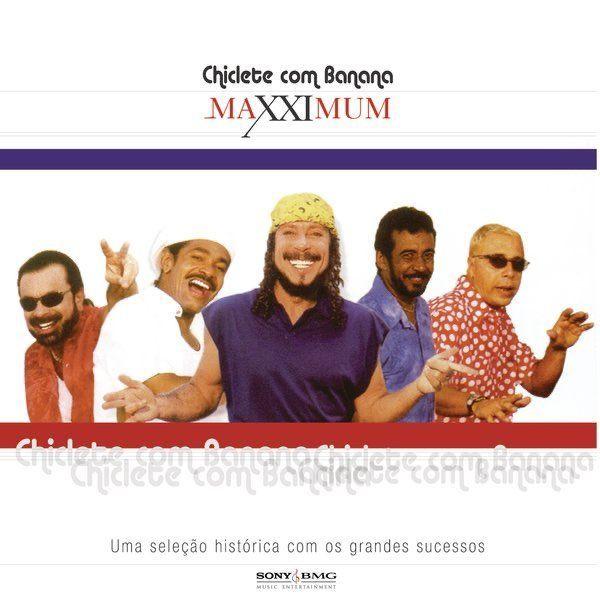 Portada de Álbum "Maxximum", de Chiclete Com Banana