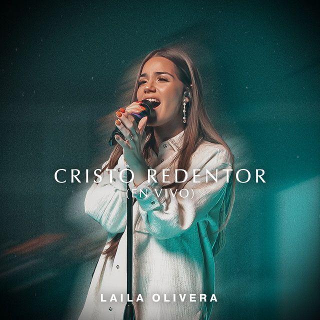 Portada de Sencillo/EP "Cristo Redentor (En Vivo)", de Laila Olivera
