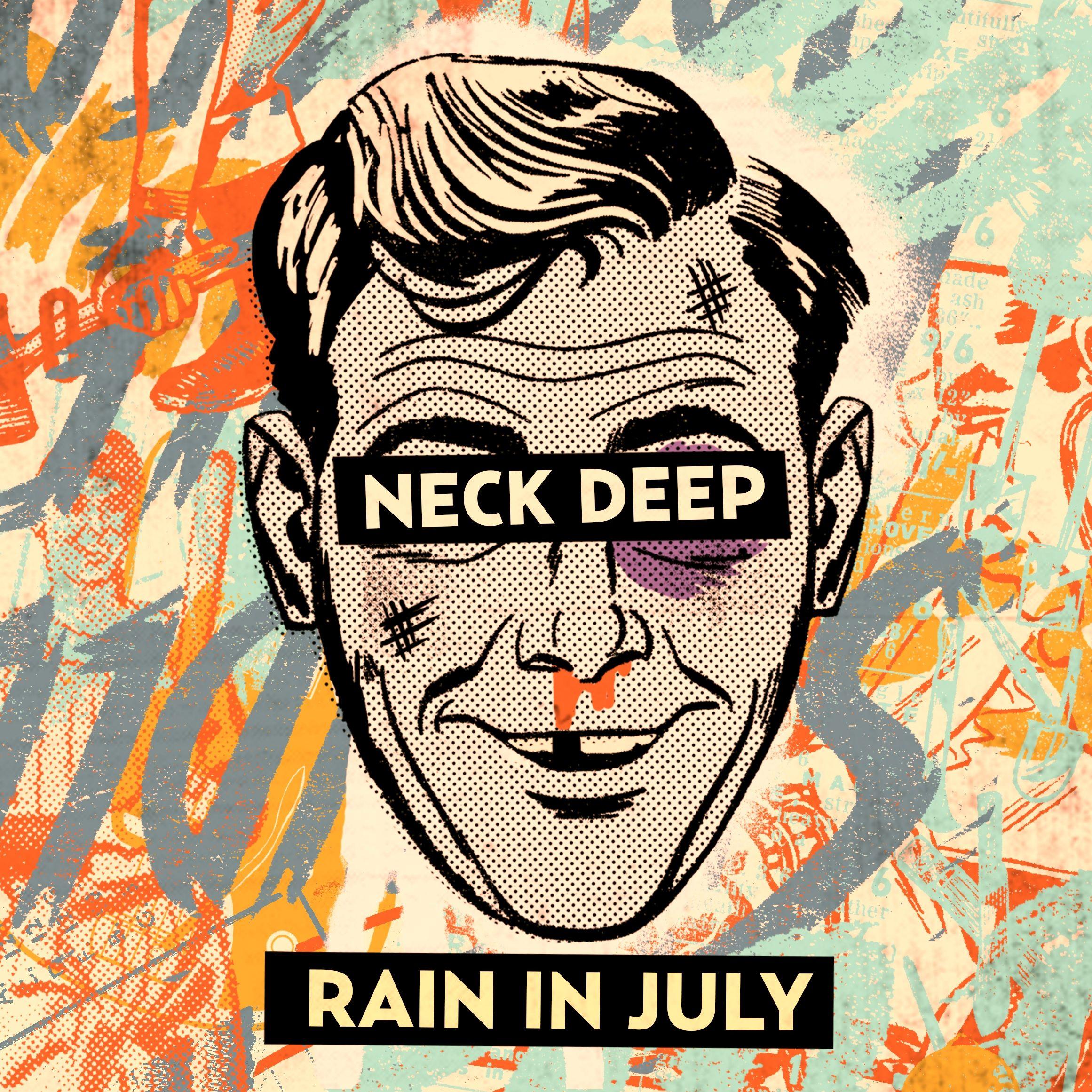 Capa do Álbum "Rain In July", de Neck Deep