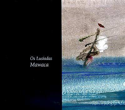 Portada de Álbum "Os Lusíadas", de Mawaca