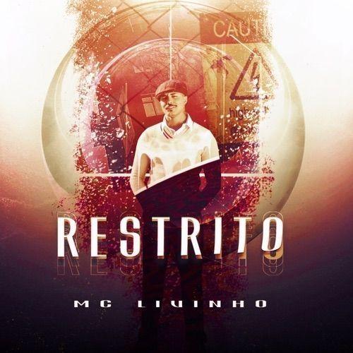 Portada de Sencillo/EP "Restrito", de MC Livinho