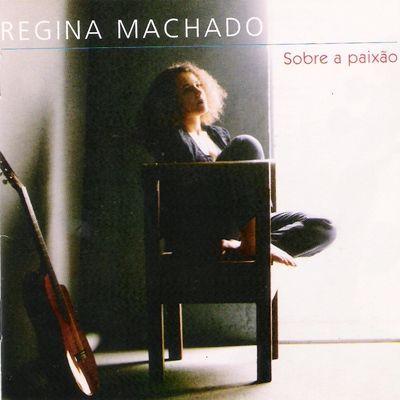 Portada de Álbum "Sobre a Paixão", de Regina Machado