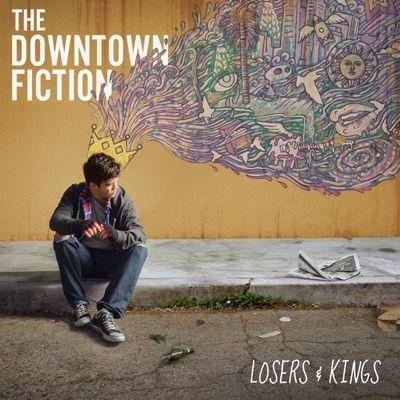 Portada de Álbum "Losers & Kings", de The Downtown Fiction