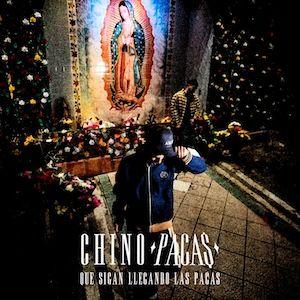 Capa do Álbum "Que Sigan Llegando Las Pacas", de Chino Pacas