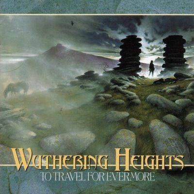 Portada de Álbum "To Travel for Evermore", de Wuthering Heights