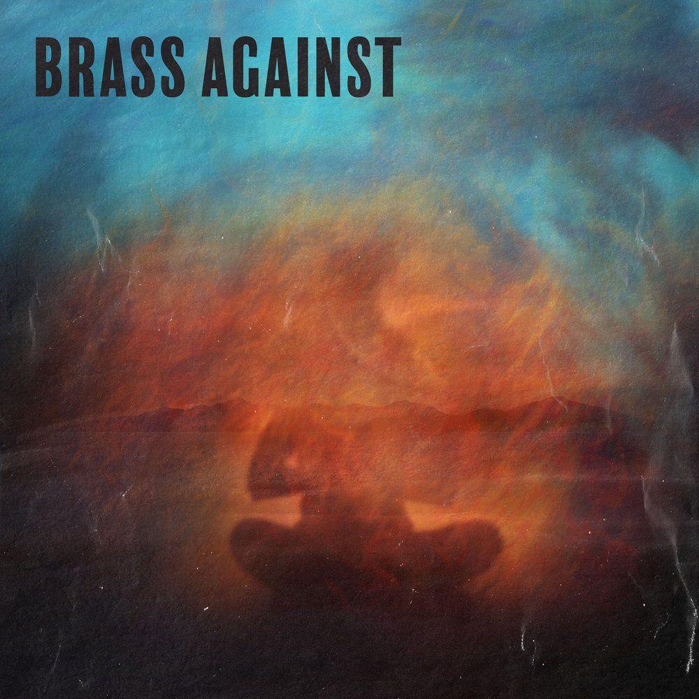 Portada de Sencillo/EP "Brass Against", de Brass Against