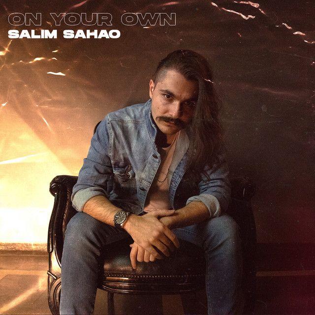 Portada de Sencillo/EP "On Your Own", de Salim Sahao