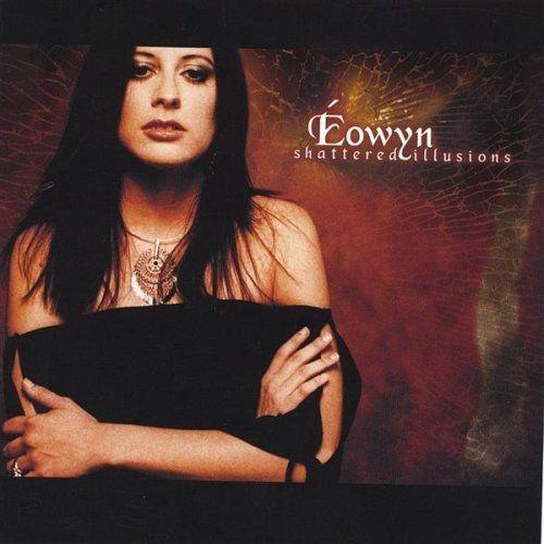 Capa do Álbum "Shattered Illusions", de Eowyn