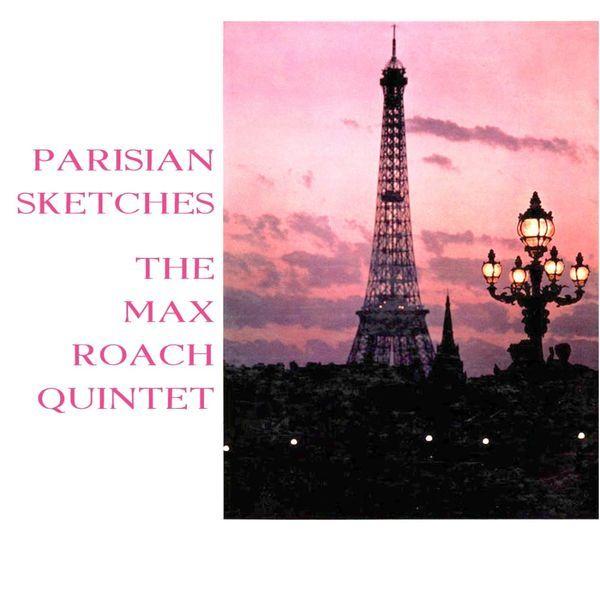 Portada del álbum "Parisian Sketches", de Max Roach
