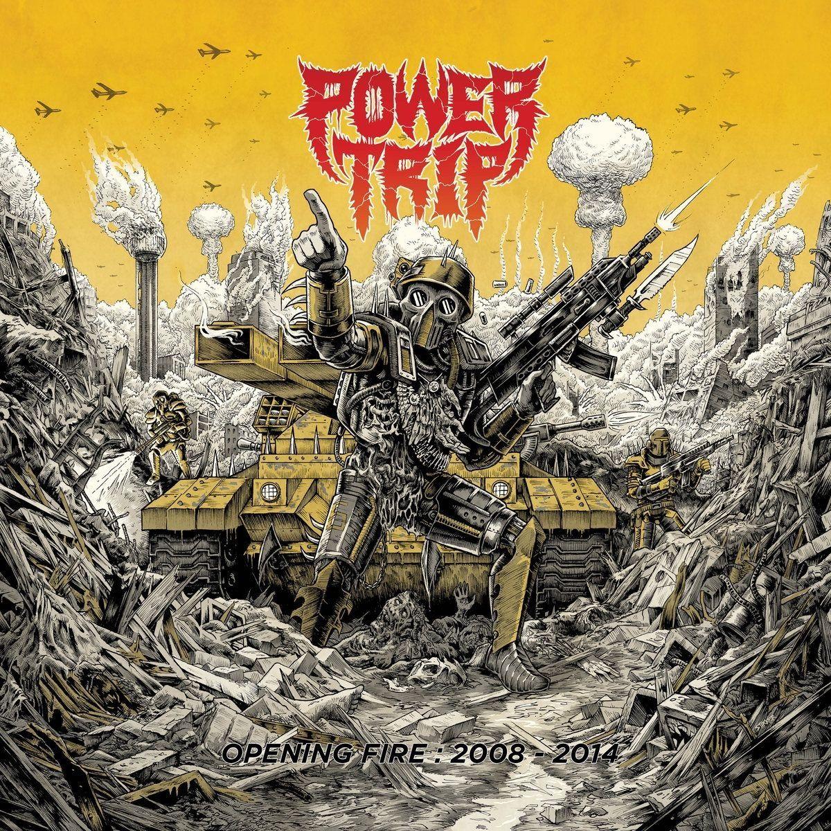 Portada de Álbum "Opening Fire: 2008​-​2014", de Power Trip