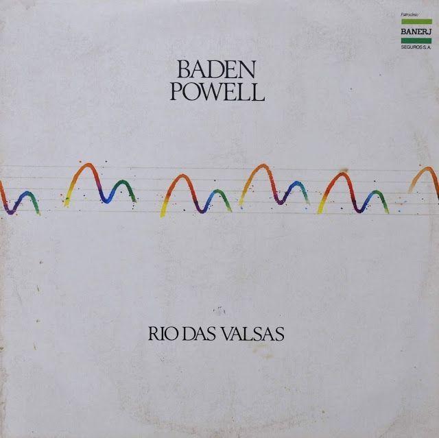 Album cover of "Rio das Valsas" by Baden Powell