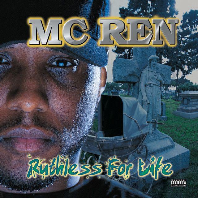 Portada de Álbum "Ruthless For Life", de MC Ren