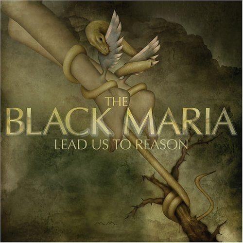 Portada de Álbum "Lead Us to Reason", de The Black Maria