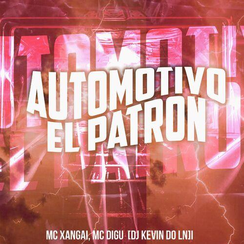 Portada de Sencillo/EP "Automotivo El Patron", de MC Digu