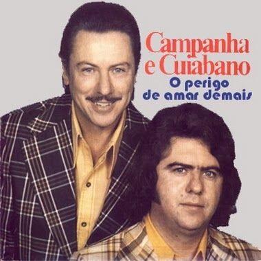Portada de Álbum "O Perigo de Amar Demais", de Campanha e Cuiabano