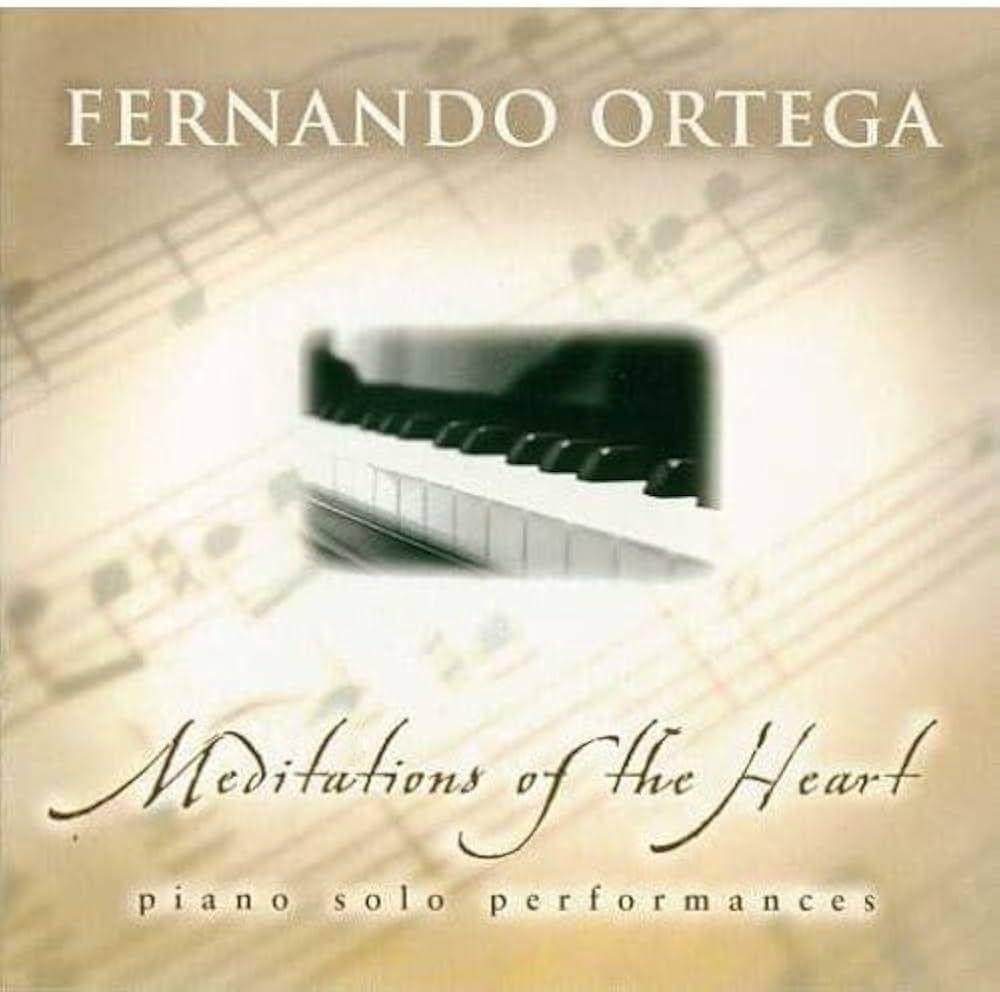 Portada de Álbum "Meditations Of The Heart - Grand Piano", de Fernando Ortega