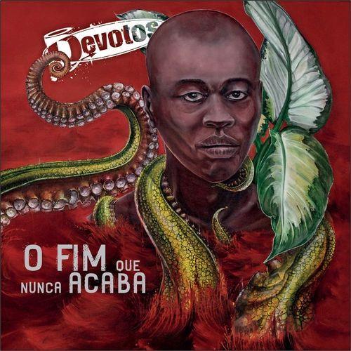 Portada de Álbum "O Fim Que Nunca Acaba", de Devotos